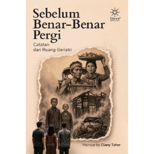 Sebelum Benar-Benar Pergi: Catatan dari Ruang Geriatri